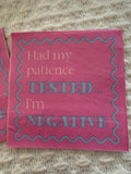 2 Patience Tested Cocktail Napkins
