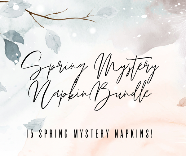 Spring Mystery Napkin Bundle